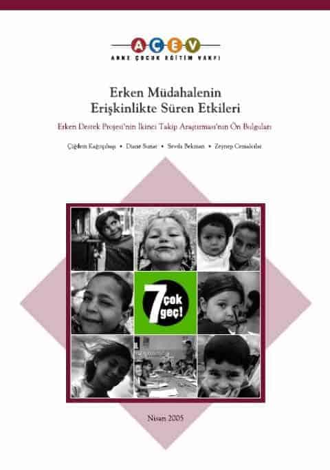 Erken Müdahalenin Erişkinlikte Süren Etkileri